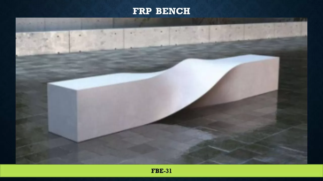 FRP BENCH
