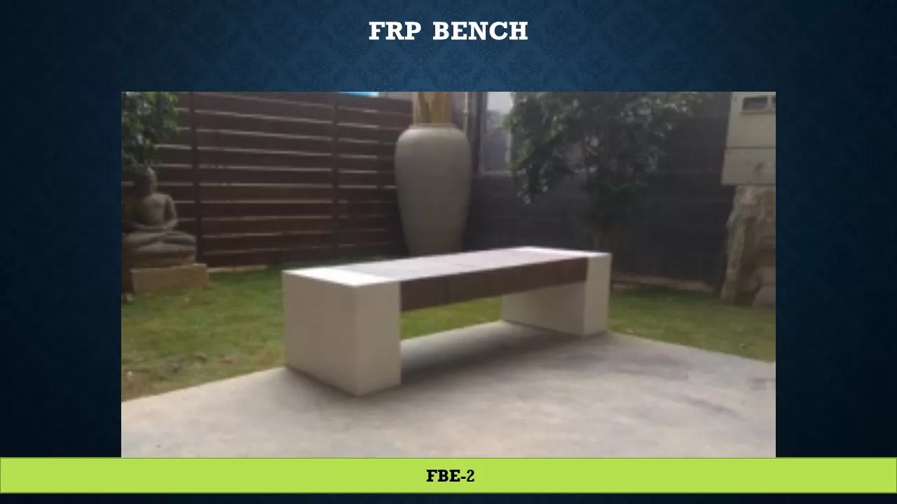 FRP BENCH