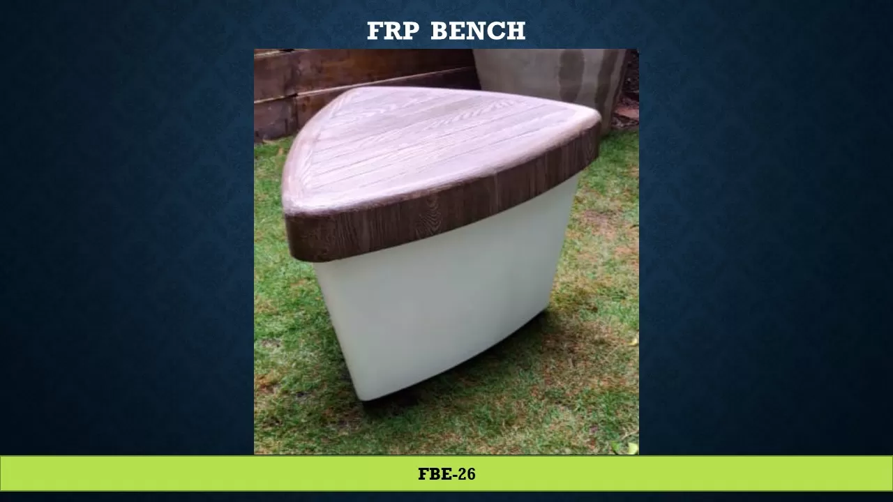 FRP BENCH
