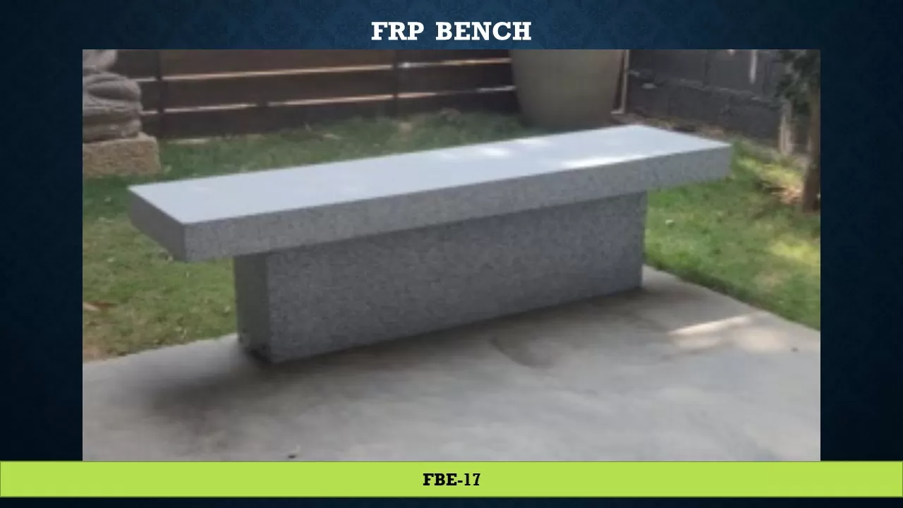 FRP BENCH